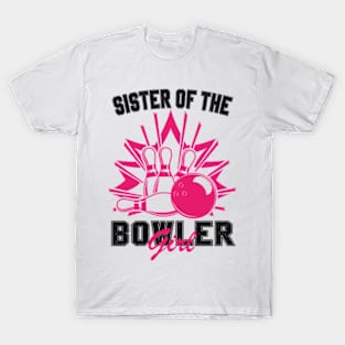 Sister Of The Birthday Bowler Kid Boy Girl Bowling Party T-Shirt